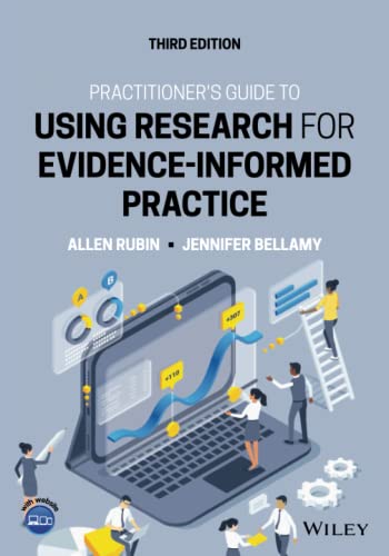 

basic-sciences/psm/practitioner-s-guide-to-using-research-for-evidence-informed-practice-3rd-edition-9781119858560