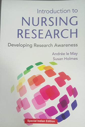 INTRODUCTION TO NURSING RESEARCH: DEVELOPING RESEARCH AWARENESS-EXC.SIE