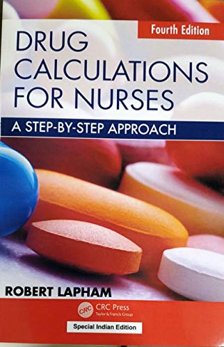 

exclusive-publishers/taylor-and-francis/drug-calculations-for-nurses-a-step-by-step-approach-4-ed-9781138707016