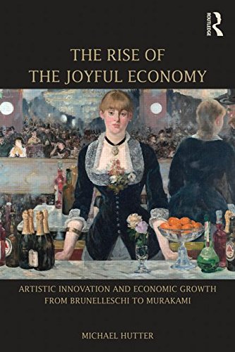 

general-books/general/the-rise-of-the-joyful-economy-artistic-invention-and-economic-growth-from-brunelleschi-to-murakami--9781138795297