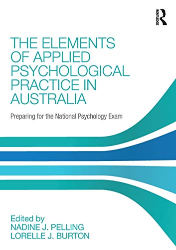 

general-books/general/the-elements-of-applied-psychological-practice-in-australia-preparing-for-the-national-psychology-examination--9781138949980