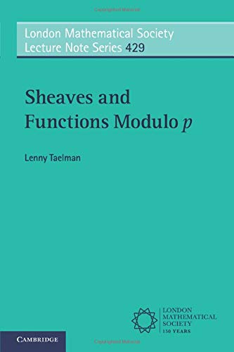 

technical/mathematics/sheaves-and-functions-modulo-p--9781316502594