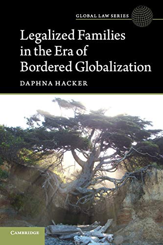 

general-books/general/legalized-families-in-the-era-of-bordered-globalization--9781316508213