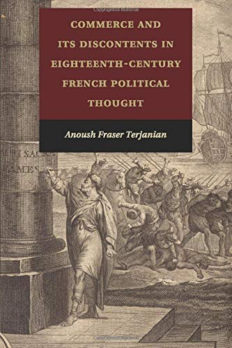 

general-books/political-sciences/commerce-and-its-discontents-in-eighteenth-century-french-political-thought--9781316608456