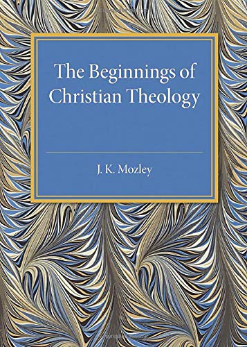 

general-books/philosophy/the-beginnings-of-christian-theology--9781316619902
