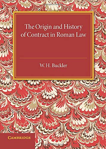 

general-books/general/the-origin-and-history-of-contract-in-roman-law--9781316623152