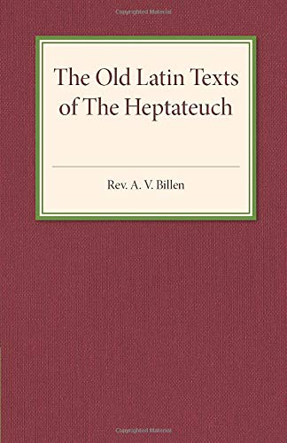 

general-books/general/the-old-latin-texts-of-the-heptateuch--9781316625934