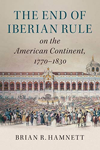 

general-books/general/the-end-of-iberian-rule-on-the-american-continent-1770-1830--9781316626634