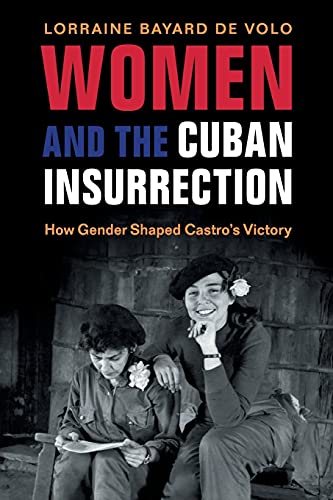 

general-books/sociology/women-and-the-cuban-insurrection-9781316630846