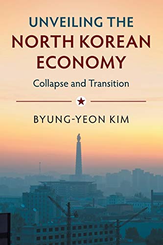 

technical/economics/unveiling-the-north-korean-economy--9781316635162
