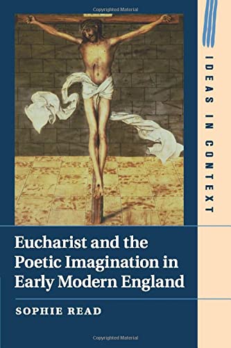 

general-books/general/eucharist-and-the-poetic-imagination-in-early-modern-england--9781316648513