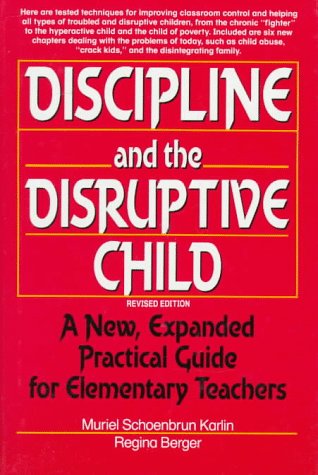 

special-offer/special-offer/discipline-and-the-disruptive-child-a-new-expanded-guide-for-elementary-teachers--9780132196437