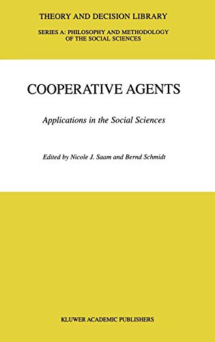 

general-books/political-sciences/cooperative-agents-applications-in-the-social-sciences-9781402001901