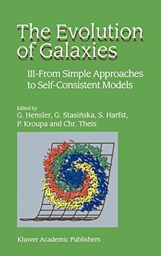 

general-books/general/the-evolution-of-galaxies-iii---from-simple-approaches-to-self-consistent-models--9781402011825
