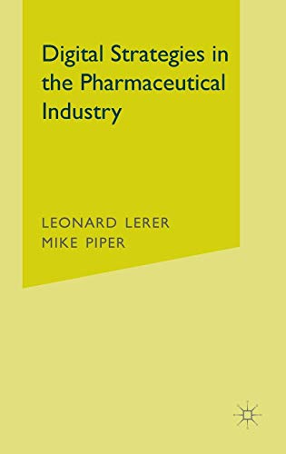 

basic-sciences/pharmacology/digital-strategies-in-the-pharmaceutical-industry-9781403903792