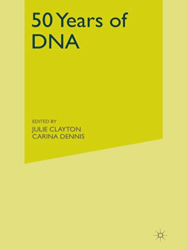 

general-books/general/50-years-of-dna--9781403914804