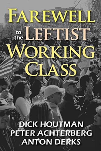 

technical/education/farewell-to-the-leftist-working-class--9781412849531
