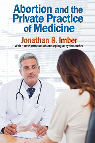 

general-books/sociology/abortion-and-the-private-practice-of-medicine--9781412864213