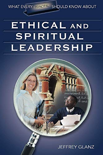 

technical/education/what-every-principal-should-know-about-ethical-and-spiritual-leadership-pb--9781412915885