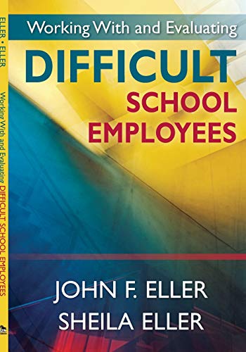 

technical/education/working-with-and-evaluating-difficult-school-employees-pb--9781412958684