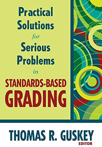 

general-books/general/practical-solutions-for-serious-problems-in-standards-based-grading-pb--9781412967259