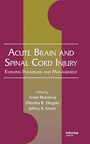 

surgical-sciences/nephrology/acute-brain-and-spinal-cord-injury-evolving-paradigms-and-management-9781420047943