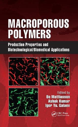 

technical/chemistry/macroporous-polymers-production-properties-and-biotechnological-biomedical--9781420084610