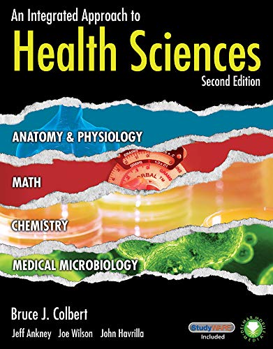 

general-books/life-sciences/an-integrated-approach-to-health-sciences-anatomy-and-physiology-math-chemistry-and-medical-microbiology-2-ed-9781435487642