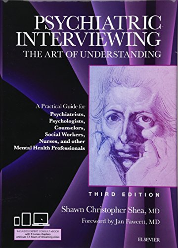 

exclusive-publishers/elsevier/psychiatric-interviewing-the-art-of-understanding-with-online-video-modules-3e--9781437716986