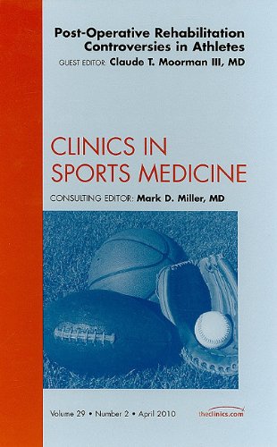 

general-books/general/post-operative-rehabilitation-controversies-in-athletes-an-issue-of-clinics-in-sports-medicine-1--9781437718744
