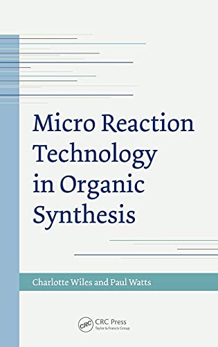 

technical/chemistry/micro-reaction-technology-in-organic-synthesis--9781439824719