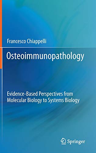 

mbbs/3-year/osteoimmunopathology-evidence-based-perspectives-from-molecular-biology-to-systems-biologyq-9781441994943