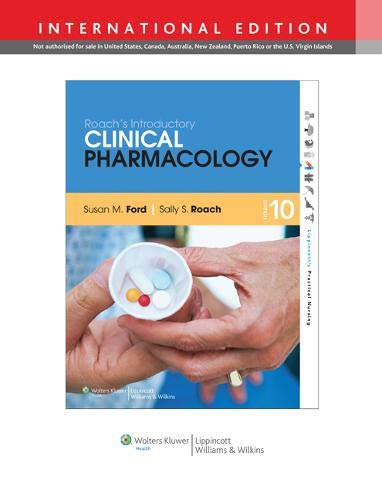 

nursing/nursing/roach-s-introductory-clinical-pharmacology-10ed-int-ed--9781451188950
