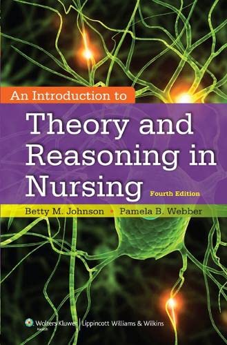 

nursing/nursing/an-introduction-to-theory-and-reasoning-in-nursing-9781451190359