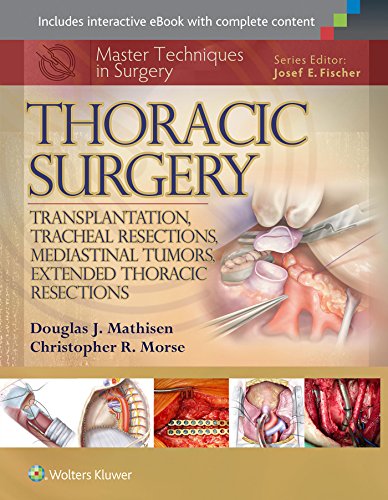 

surgical-sciences/surgery/master-techniques-in-surgery-thoracic-surgery-transplantation-tracheal-resections-mediastinal-tumors-extended-thoracic-resections-master-techniq-9781451190724