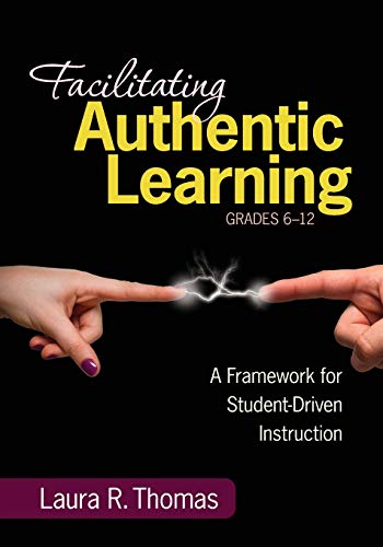 

general-books/general/facilitating-authentic-learning-grades-6-12--9781452216485