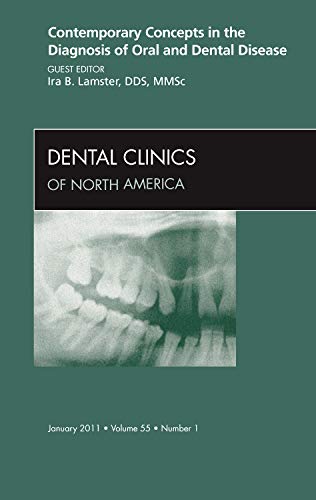 

dental-sciences/dentistry/contemporary-concepts-in-the-diagnosis-of-oral-and-dental-disease-an-issue-of-dental-clinics--9781455704347