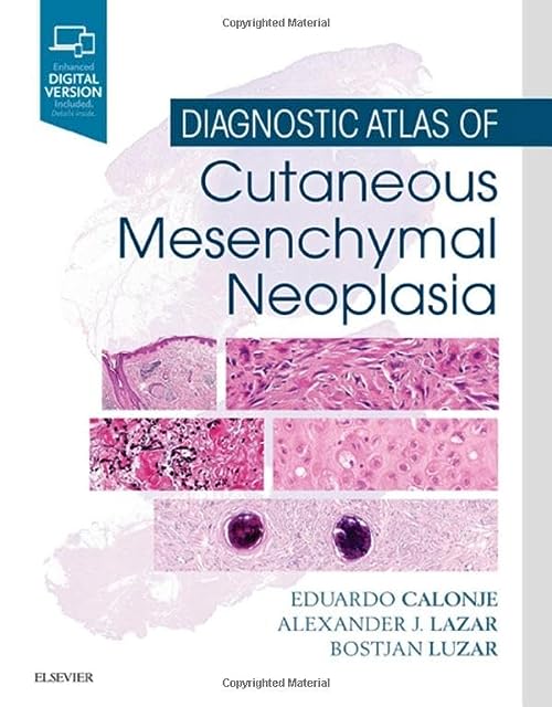

exclusive-publishers/elsevier/diagnostic-atlas-of-cutaneous-mesenchymal-neoplasia-1e--9781455725014