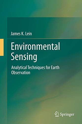 

technical/geology/environmental-sensing-analytical-techniques-for-earth-observation--9781461401421