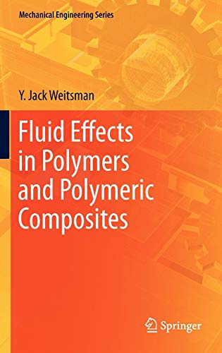 

technical/chemistry/fluid-effects-in-polymers-and-polymeric-composites--9781461410584