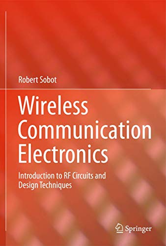 

technical/electronic-engineering/wireless-communication-electronics-introduction-to-rf-circuits-and-design-techniques--9781461411161
