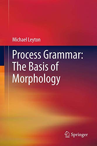 

technical/electronic-engineering/process-grammar-the-basis-of-morphology--9781461418146