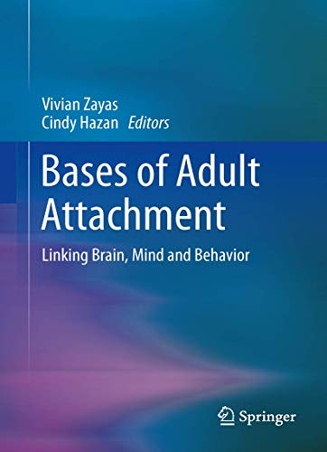 

general-books/general/bases-of-adult-attachment-linking-brain-mind-and-behavior-9781461496212