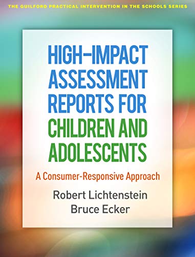 

general-books/general/high-impact-assessment-reports-for-children-and-adolescents-a-consumer-responsive-approach-9781462538492