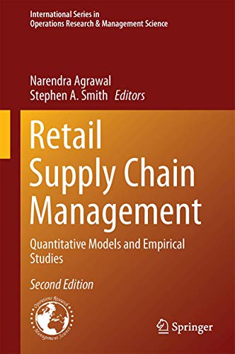 

technical/management/retail-supply-chain-management-quantitative-models-and-empirical-studies--9781489975614