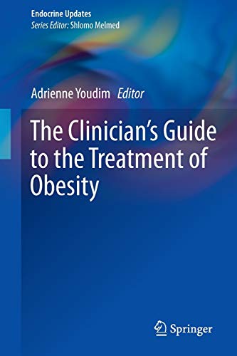 

exclusive-publishers/springer/the-clinician-s-guide-to-the-treatment-of-obesity-9781493921454