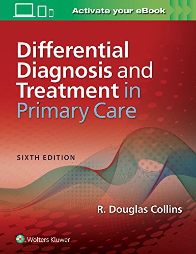

mbbs/3-year/differential-diagnosis-and-treatment-in-primary-care-6ed-9781496374950