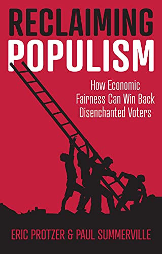 

technical/economics/reclaiming-populism-how-economic-fairness-can-win-back-disenchanted-voters-9781509548118