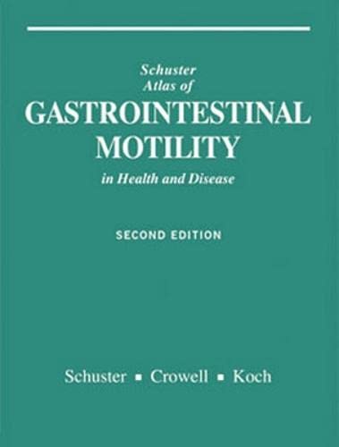 

clinical-sciences/gastroenterology/schuster-atlas-of-gastrointestinal-motility-in-health-and-disease-2e--9781550091045