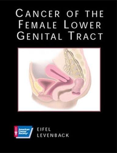 surgical-sciences/oncology/cancer-of-the-female-lower-genital-tract-9781550091076